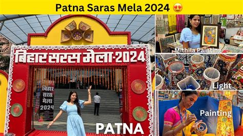 Patna Saras Mela 2024 Patna क Gyan Bhawan म लग Bihar Saras Mela