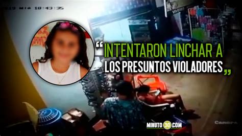 Video Capturan A Dos Sospechosos De Violar Y Asesinar A Una Niña De 10 Años Encontrada En Una