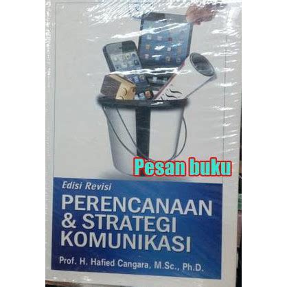 Jual Buku Perencanaan Strategi Komunikasi Hafied Cangara Shopee