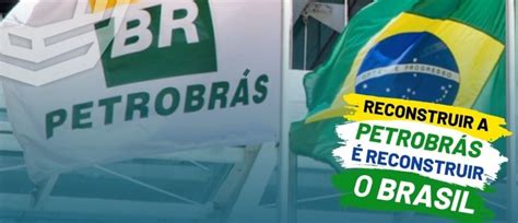 Petroleiros lutam para ter de volta todos os ativos da Petrobrás