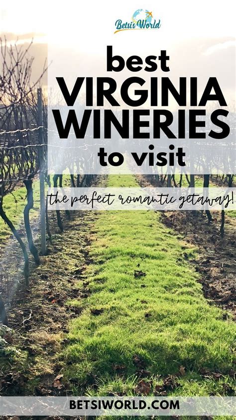 Romantic Virginia Wine Country Getaways For Two Romantic Getaways In