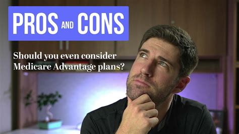 Medicare Advantage Plans Pros And Cons Youtube