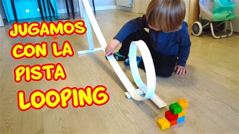 Jugamos Con La Pista Looping Para Coches YouTube