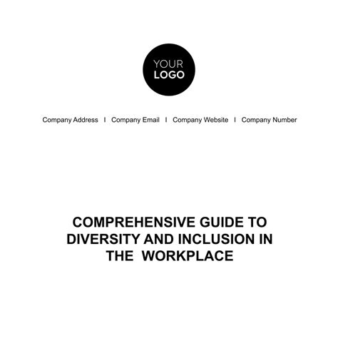 Comprehensive Guide To Diversity And Inclusion In The Workplace Hr