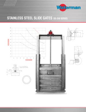 Fillable Online STAINLESS STEEL SLIDE GATES SS 250 SERIES Fax Email