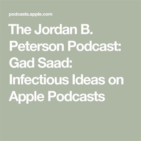 ‎The Jordan B. Peterson Podcast: Gad Saad: Infectious Ideas on Apple ...