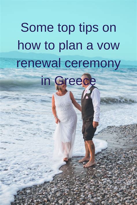 How To Plan An Intimate Vow Renewal Ceremony In Greece Top Tips Vow