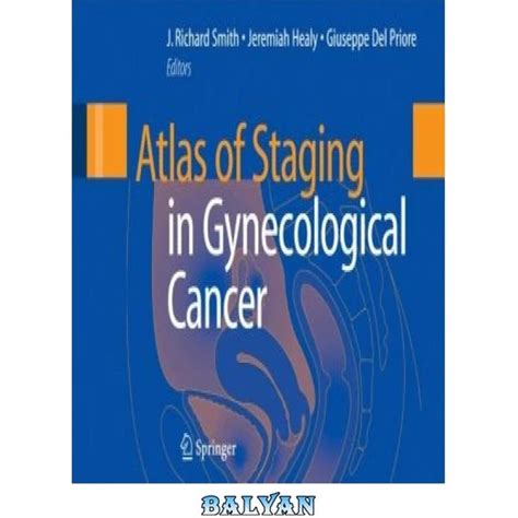 خرید و قیمت دانلود کتاب Atlas Of Staging In Gynecological Cancer ا اطلس