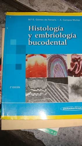 Histología Y Embriología Bucodental Ma Elsa Gómez De Ferrar Meses