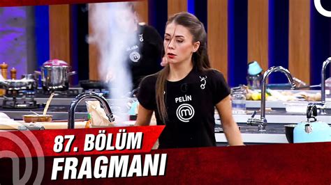 Masterchef T Rk Ye B L M Fragmani Eleme G N Youtube