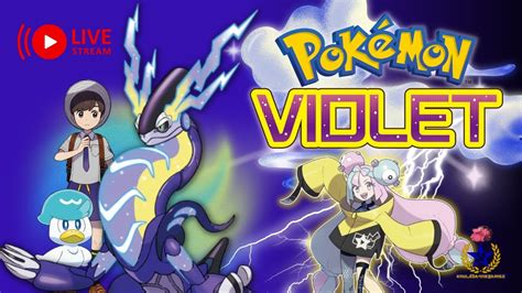 Conquering The Levincia Gym Pokemon Violet Live Ep 3 Youtube