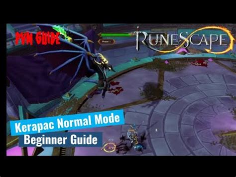 Runescape Normal Mode Kerapac Guide 2023 YouTube