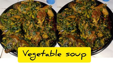 How To Make Vegetable Soup With Ugu And Waterleaf Nigeria Vegetable