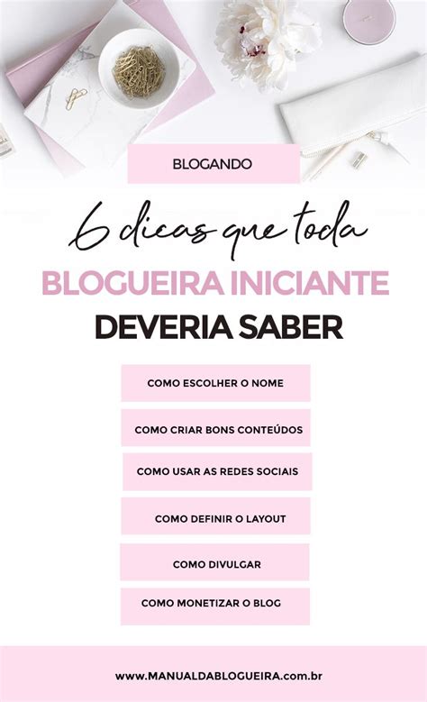 Manual Da Blogueira Dicas Para Blogueiras Empreededoras Dicas Para