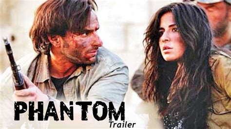 Phantom Official Trailer Ft Katrina Kaif Saif Ali Khan RELEASES YouTube