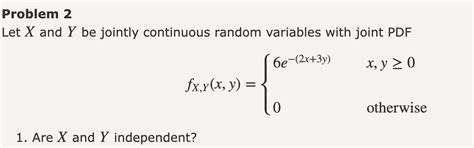 Solved Let X And Y Be Jointly Continuous Random Variables Chegg