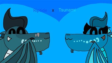 Riptide x Tsunami by Minerdude24 on DeviantArt