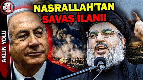 Nasrallah tan savaş ilanı açıklaması Hizbullah ın intikam planı ne