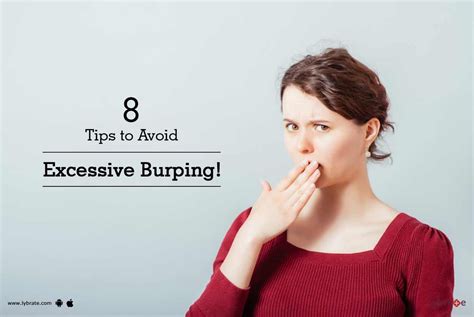 8 Tips To Avoid Excessive Burping By Dr Mohamed Liaqath Hussain