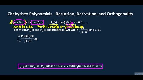 Chebyshev Polynomials Recursion Derivation And Orthogonality Youtube