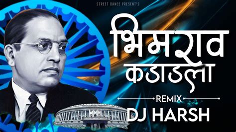 Bhimrao Kadadla Remix Dj Harsh Superhit Marathi