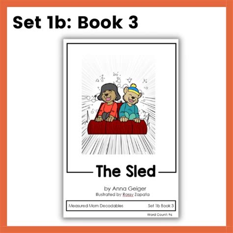 Decodable Books Set 1b Book 3 The Measured Mom