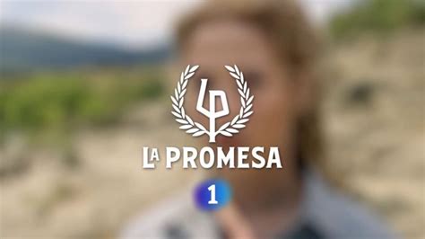 Tve Comienza Inicia La Promoción De La Promesa Su Nueva Serie Diaria Cultura En Serie