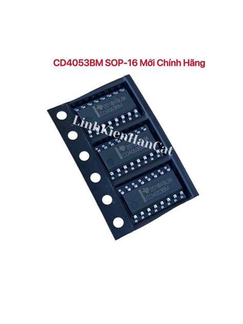 CD4053BM CD4053 SOP 16 Mới Chính hãng Công Ty TNHH TM Thiên An