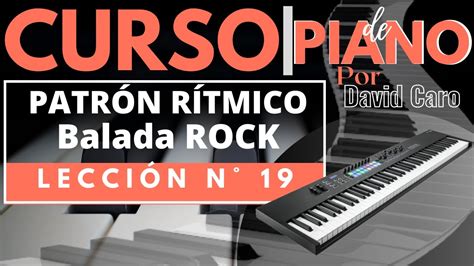 Curso De Piano Teclado Patr N R Tmico B Sico Balada Rock Piano