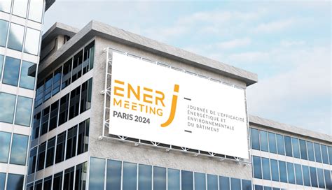 EnerJ meeting Paris 2024 sobriété efficacité énergétique