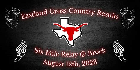 Eastland Cross Country Results: Brock Six Mile Relay, August 12th ...