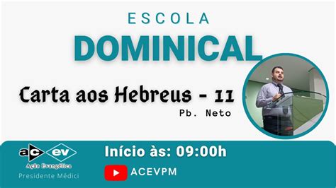 Estudo Da Carta Aos Hebreus 11 YouTube