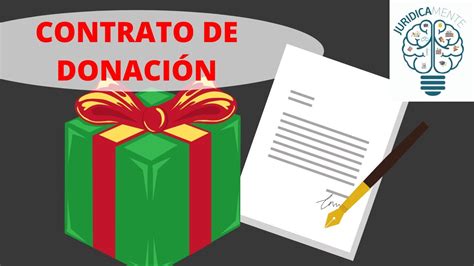 El Contrato De DonaciÓn Youtube