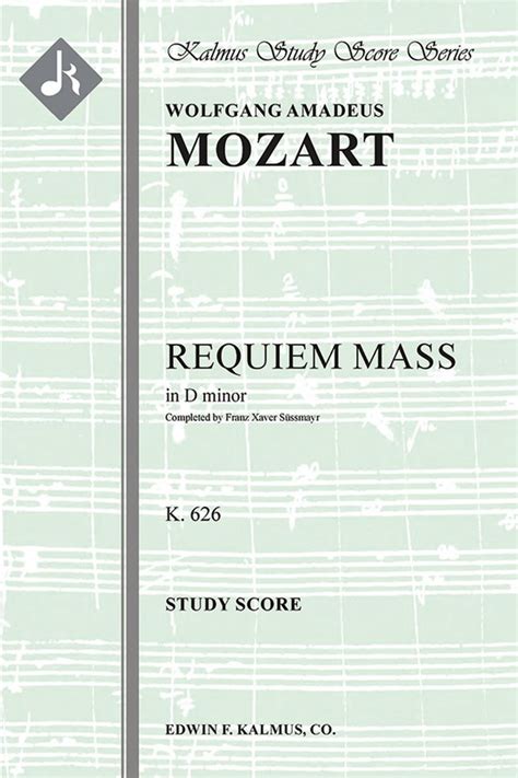 Requiem Mass In D Minor K Mass Orchestra Accompaniment Ss