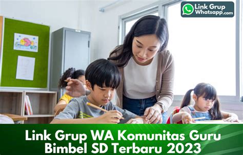 Link Grup WA Komunitas Guru Bimbel SD Terbaru 2023 LinkGrupWA