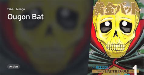 Ougon Bat · Anilist