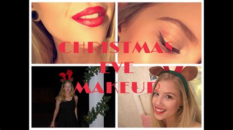 Christmas Eve Makeup Youtube