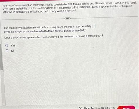 Solved In A Test Of A Sex Selection Technique Results Chegg