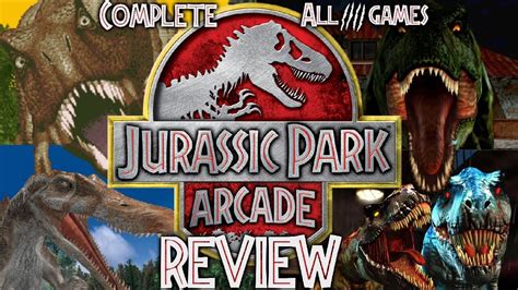 The Complete Jurassic Park Arcade Retrospective Youtube