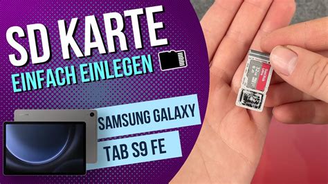 Samsung Galaxy Tab S Fe Micro Sd Karte Einsetzen