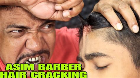 Unlimited Hair Cracking By Asim Barber Satisfying Head Massage Loud