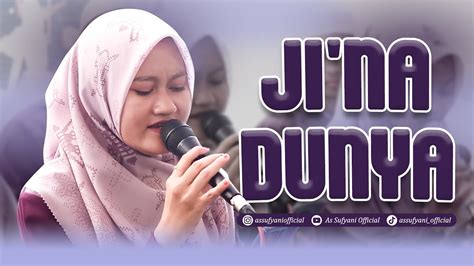 Ji Na Dunya Terbaru Voc Luluk Az Zahra As Sufyani Live Waru Kulon