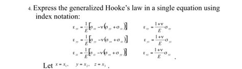 Solved 4 Express The Generalized Hookes Law In A Single