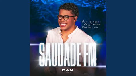 Saudade Fm Ao Vivo Youtube