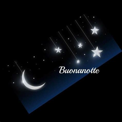 Pin Di Beatrice Casillo Su Buonanotte Buonanotte Auguri Di Buona