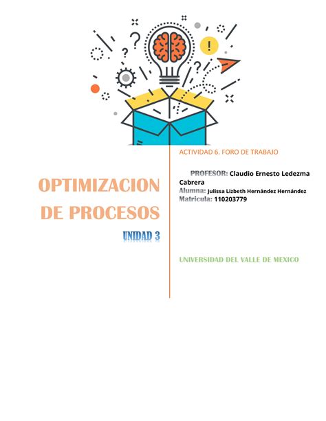 A6 JLHH optimización de proceso OPTIMIZACION DE PROCESOS UNIDAD 3