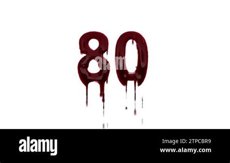 Bloody Number 80 With Alpha Channel Number 80 In Blood Stock Video