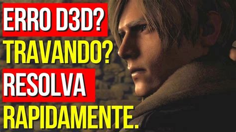 Erro D D Demo Travando Resolva Na Hora Resident Evil Remake