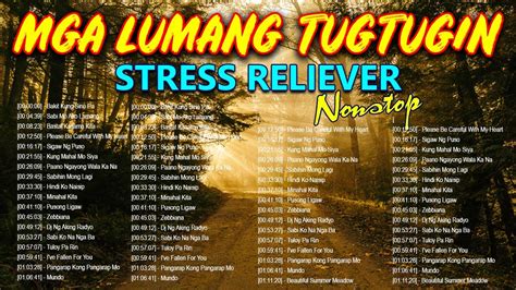 Mga Lumang Kanta Stress Reliever Opm Tagalog Love Songs 80 S 90 S Opm Chill Songs 💗 Youtube