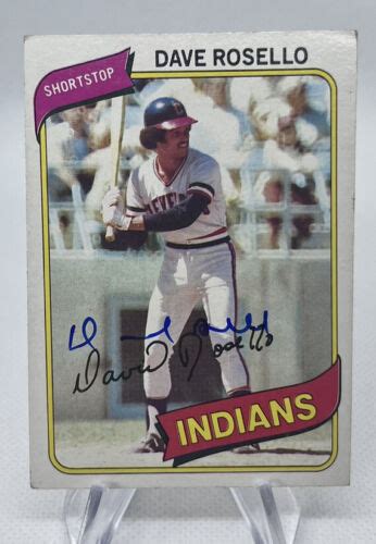 Dave Rosello Signed 1980 Topps 122 Auto Cleveland Indians